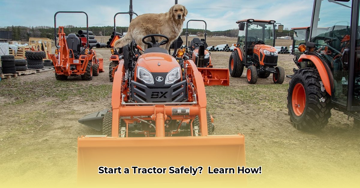 how-do-you-start-a-tractor